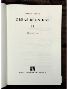 MARGO GLANTZ: NARRATIVA (OBRAS REUNIDAS II) 2