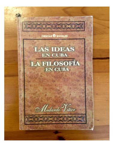 LAS IDEAS EN CUBA. FILOSOFÍA EN CUBA