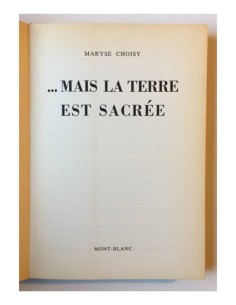 ... MAIS LA TERRE EST SACRÉE 2