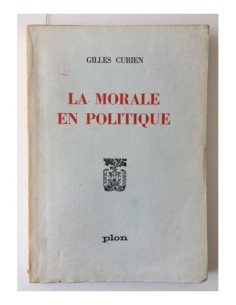 LA MORALE EN POLITIQUE