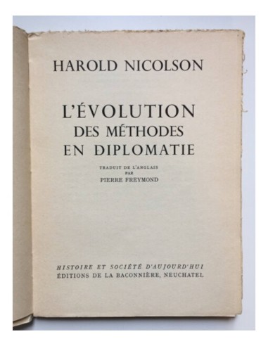 L’ÉVOLUTION DES MÉTHODES EN DIPLOMATIE