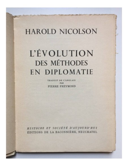 L’ÉVOLUTION DES MÉTHODES EN DIPLOMATIE