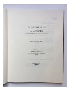 LA MUERTE SE VA A GRANADA: OBRAS EN DOS ACTOS Y UN GRAN FINAL 2