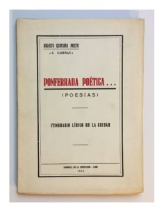PONFERRADA POÉTICA... (POESÍAS): ITINERARIO LÍRICO DE LA CIUDAD