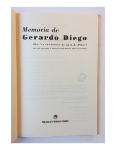 MEMORIA DE GERARDO DIEGO (DE LOS CUADERNOS DE LUIS A. PIÑER) 2