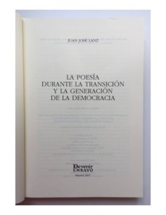 LA POESÍA DE LA TRANSICIÓN Y LA GENERACIÓN DE LA DEMOCRACIA 2