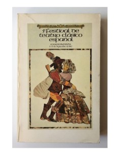 5º FESTIVAL DE TEATRO CLÁSICO ESPAÑOL, ALMAGRO, ESPAÑA 11-24 DE SEPTIEMBRE DE 1982