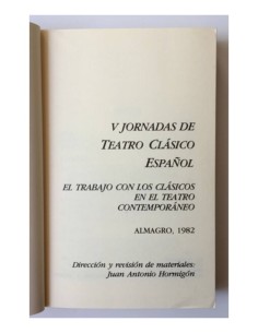 5º FESTIVAL DE TEATRO CLÁSICO ESPAÑOL, ALMAGRO, ESPAÑA 11-24 DE SEPTIEMBRE DE 1982 2
