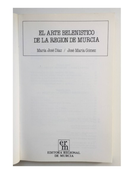 EL ARTE BELENÍSTICO DE LA REGIÓN DE MURCIA