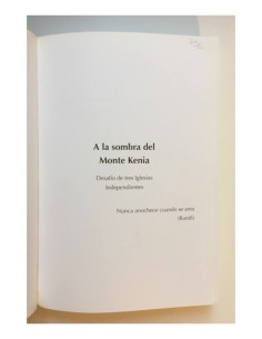 A LA SOMBRA DEL MONTE KENIA: DESAFÍO DE TRES IGLESIAS INDEPENDIENTES 2