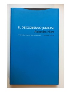 EL DESGOBIERNO JUDICIAL