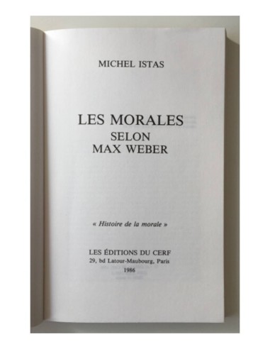 LES MORALES SELON MAX WEBER