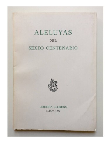 ALELUYAS DEL SEXTO CENTENARIO