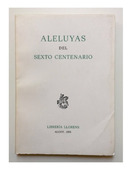 ALELUYAS DEL SEXTO CENTENARIO