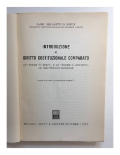 INTRODUZIONE AL DIRITTO COSTITUZIONALE COMPARATO: LE FORME DI STATO E LE FORME DI GOVERNO. LE COSTITUZIONI MODERNE 2