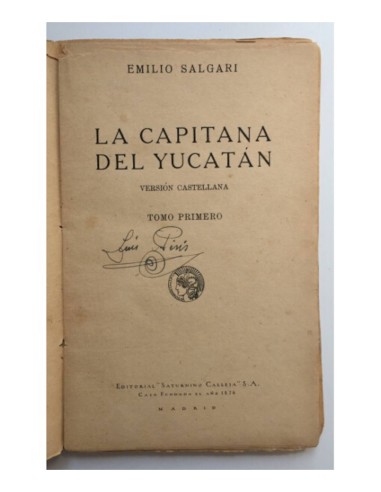 LA CAPITANA DEL YUCATÁN. TOMO I