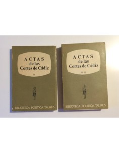 ACTAS DE LAS CORTES DE CÁDIZ. ANTOLOGÍA. 2 TOMOS