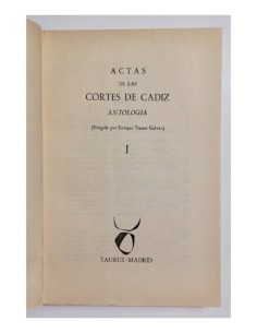 ACTAS DE LAS CORTES DE CÁDIZ. ANTOLOGÍA. 2 TOMOS 2
