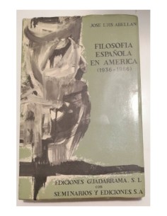 FILOSOFÍA ESPAÑOLA EN AMÉRICA (1936-1966)