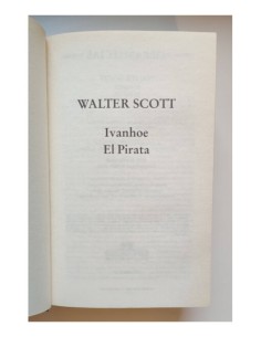 OBRAS SELECTAS: IVANHOE. EL PIRATA 2