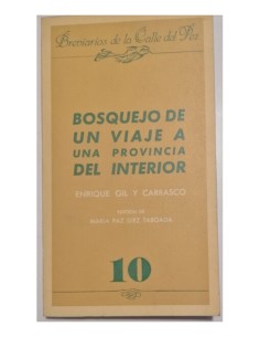 BOSQUEJO DE UN VIAJE A UNA PROVINCIA DEL INTERIOR