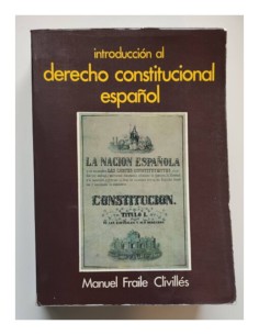 INTRODUCCIÓN AL DERECHO CONSTITUCIONAL ESPAÑOL