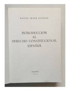 INTRODUCCIÓN AL DERECHO CONSTITUCIONAL ESPAÑOL 2