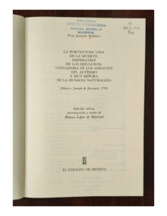 LA PORTENTOSA VIDA DE LA MUERTE, EMPERATRIZ DE LOS SEPULCROS, VENGADORA DE LOS AGRAVIOS DEL ALTÍSIMO, Y MUY SEÑORA DE LA HUMANA  2