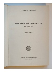 LOS PARTIDOS COMUNISTAS DE EUROPA (1919-1955) 2