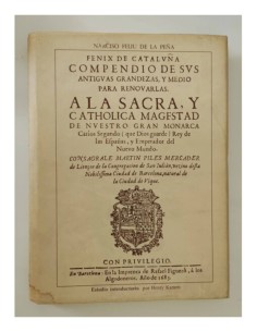 COMPENDIO DE SUS ANTIGUAS GRANDEZAS, Y MEDIO PARA RENOVARLAS. A LA SACRA, Y CATHOLICA MAGESTAD DE NUESTRO GRAN MONARCA CARLOS SE