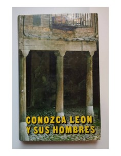 CONOZCA LEÓN Y SUS HOMBRES