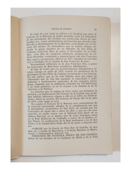 UNIDAD POLÍTICA MUNICIPAL DE LA BARONÍA DE MONTBUY. PLEITO POR LA INDEPENDENCIA DE LA VILLA DE SAN FELIU DE CODINAS. SIGLO XVII