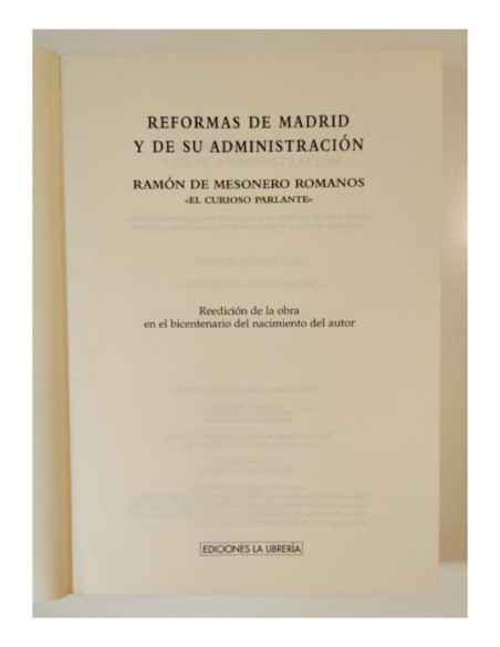 REFORMAS DE MADRID Y SU ADMINISTRACIÓN
