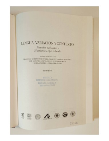 LENGUA, VARIACIÓN Y CONTEXTO: ESTUDIOS DEDICADOS A HUMBERTO LÓPEZ MORALES. 2 VOLS