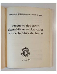 LECTURAS SOBRE EL TEXTO DRAMÁTICO. VARIACIONES SOBRE LA OBRA DE LORCA 2