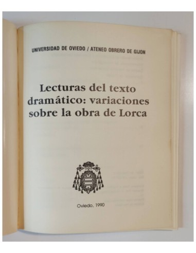 LECTURAS SOBRE EL TEXTO DRAMÁTICO. VARIACIONES SOBRE LA OBRA DE LORCA