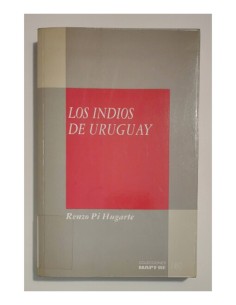 LOS INDIOS DE URUGUAY