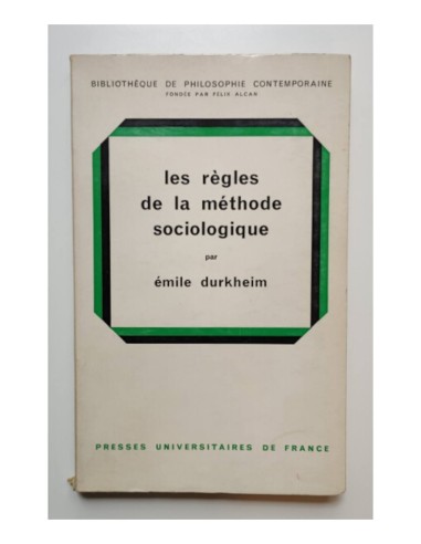 LES RÈGLES DE LA MÉTHODE SOCIOLOGIQUE