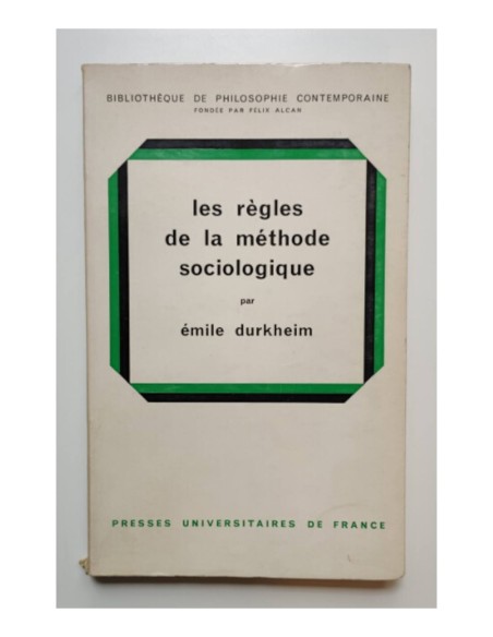 LES RÈGLES DE LA MÉTHODE SOCIOLOGIQUE