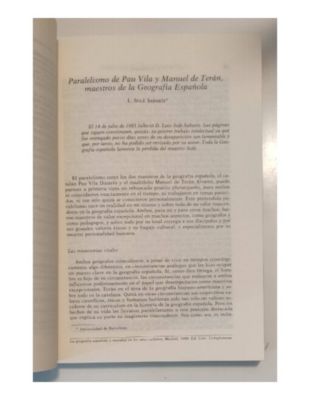 LA GEOGRAFÍA ESPAÑOLA Y MUNDIAL EN LOS AÑOS OCHENTA. HOMENAJE A D. MANUEL DE TERAN.
