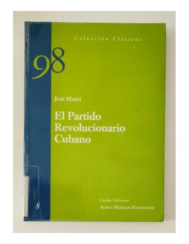 EL PARTIDO REVOLUCIONARIO CUBANO