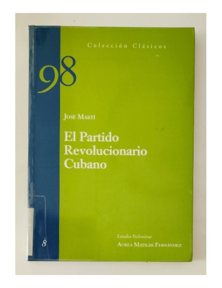 EL PARTIDO REVOLUCIONARIO CUBANO