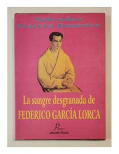 LA SANGRE DESGRANADA DE FEDERICO GARCÍA LORCA