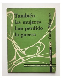 TAMBIÉN LAS MUJERES HAN PERDIDO LA GUERRA