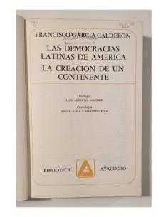 LAS DEMOCRACIAS LATINAS DE AMÉRICA. LA CREACIÓN DE UN CONTINENTE 2