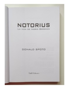 NOTORIOUS: LA VIDA DE INGRID BERGMAN 2
