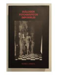 DIÁLOGOS FOTOGRÁFICOS IMPOSIBLES