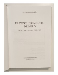 EL DESCUBRIMIENTO DE MIRÓ: MIRÓ Y SUS CRÍTICOS, 1918-1929 2