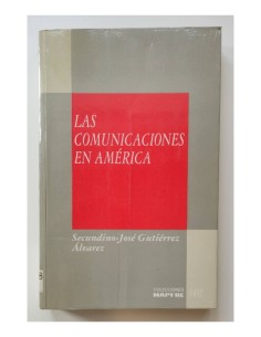 LAS COMUNICACIONES EN AMÉRICA: DE LA SENDA PRIMITIVA AL FERROCARRIL