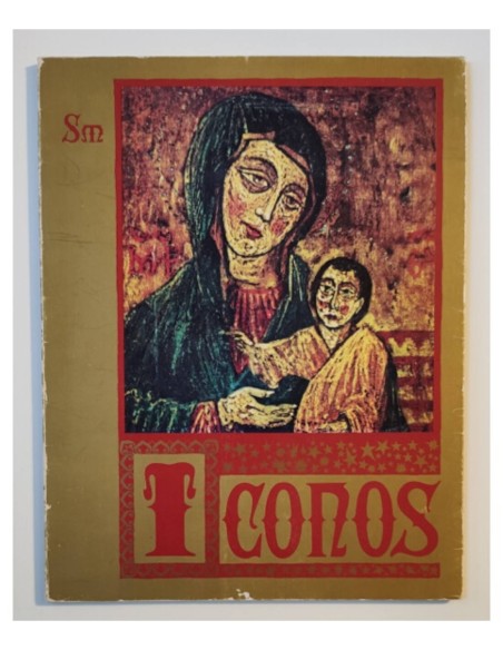 ICONOGRAFÍA DE MARÍA EN LA COLECCIÓN DE SERGIO OTZOUP PROPIEDAD DE RAFAEL ONIEVA ARIZA